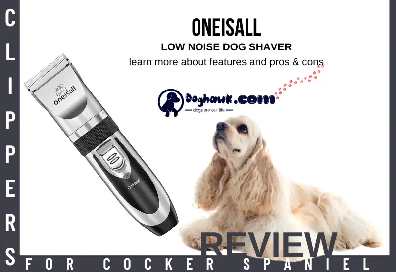 Oneisall Low Noise Dog Shaver